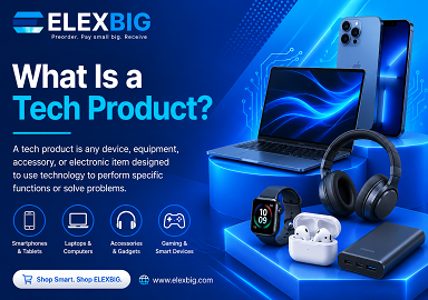 What Is a Tech Product? Understanding the Technology Behind Everyday Life